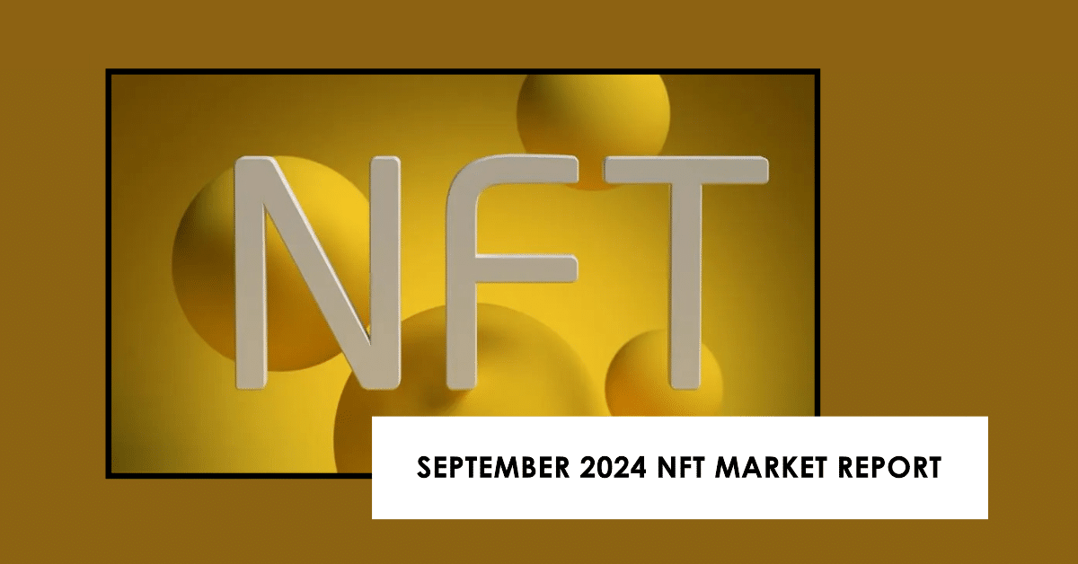 NFT Sales Fall 48% In September 2024