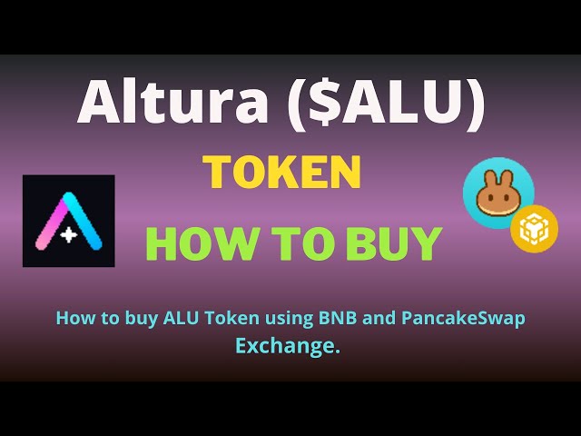 如何使用 BNB 和 PancakeSwap 交易所在 Trust 錢包上購買 Altura (ALU) 代幣