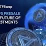 ETFSwap (ETFS) Becomes The People's Choice As Hype Increases