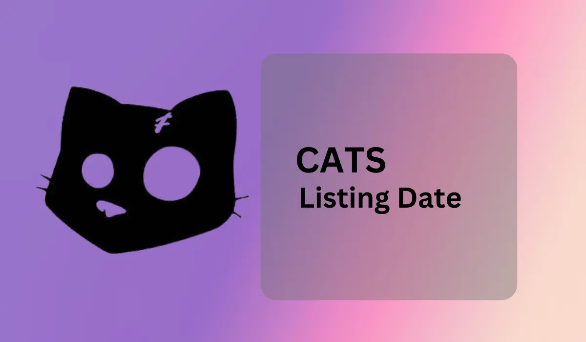 CATS: One of the Most Anticipated Web3 Tokens is Officially Getting Listed Today