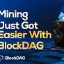 BlockDAG Miner Sales Hit $5.2M as Presale Nears $100M