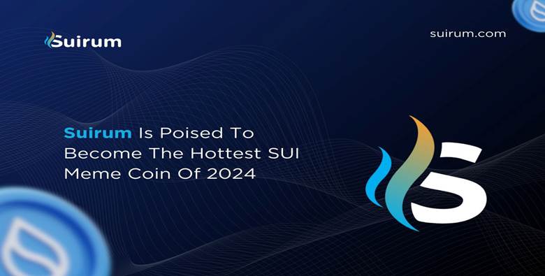 Suirum Presale Captures the Spotlight as the Hottest New Memecoin of 2024