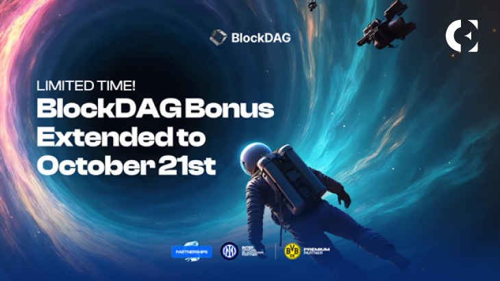 BlockDAG 將 50% 預售獎金優惠延長至 10 月 21 日，目標為 1 億美元