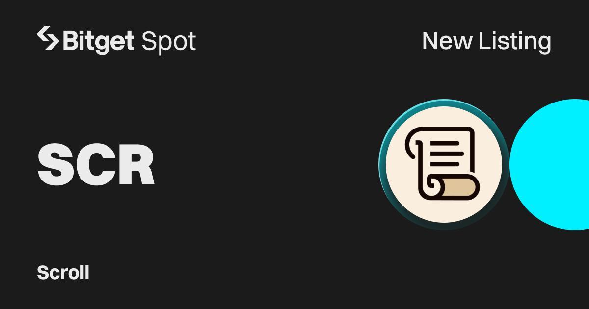 Bitget répertorie le jeton de défilement (SCR) dans sa zone d'innovation, permettant aux utilisateurs d'échanger le jeton avec des frais de 0 % à l'aide de cartes de crédit ou de débit