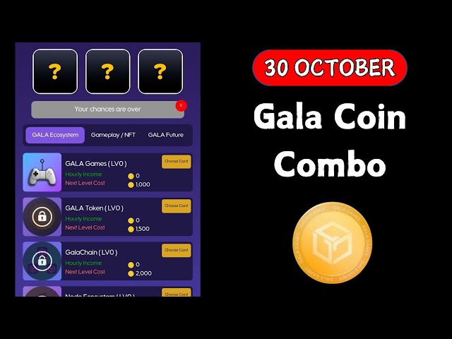 30 October Gala Coin Combo | Today Gala Coin Combo Answer 30 October