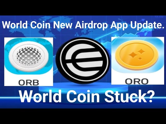 WORLD COIN 신규 업데이트$Grant UPDATE$WORLD COIN 출금