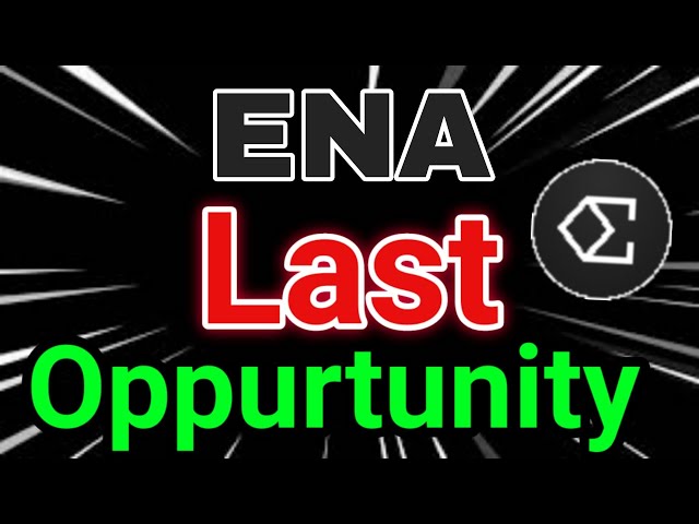 Ethena ENA Crypto Urgent News Today! ENA Coin Price Prediction