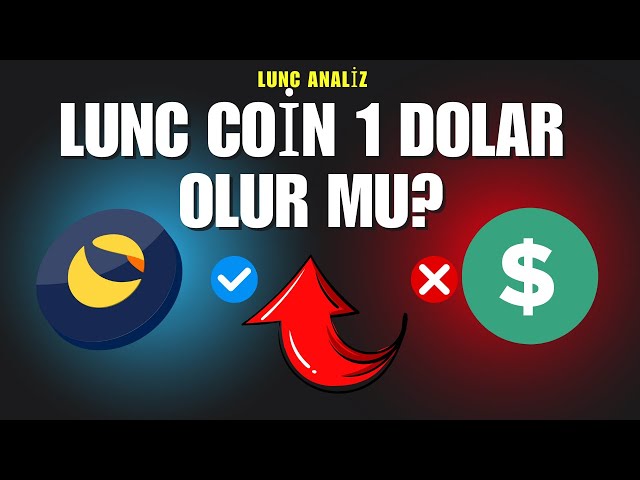 LUNC CO 1 美元 OLUR MU --- LUNC PUMPPPP - 比特幣 ATH TAZELER #lunc #luna #bicity