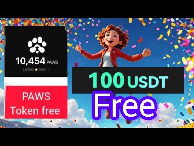 Jeton PAWS gratuit 100 USDT