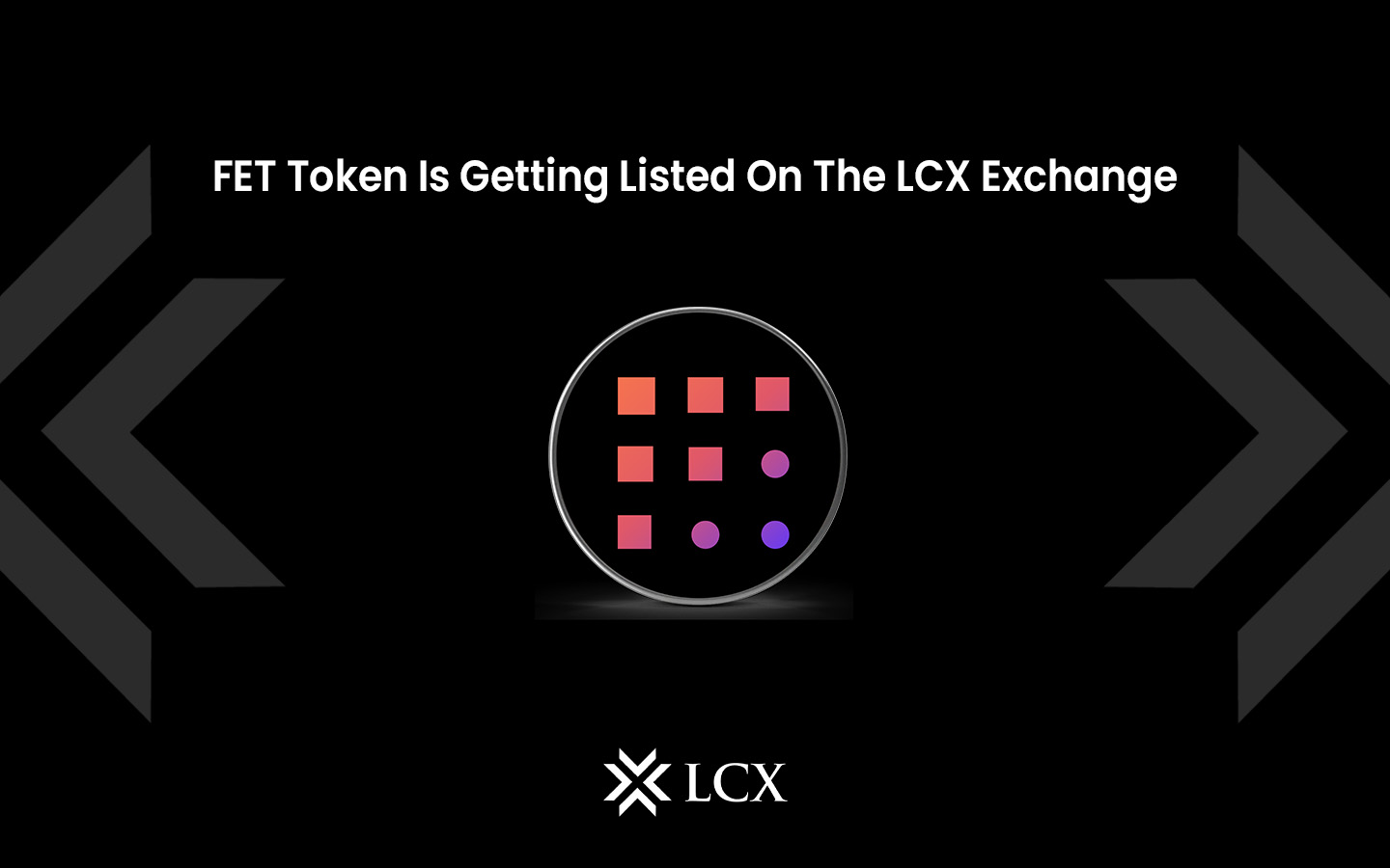 LCX Exchange listet den Fetch.ai Utility Token $FET - LCX auf