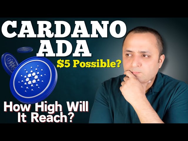 🚨 CARDANO ADA - How High Can CARDANO reach this Bull Season of 2024-25 | Will ADA hit $5 | Altcoin 🤑