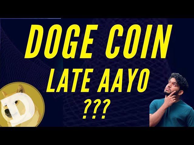 DOGE LATE AAYO ⁉️ DOGE COIN 말라얄람어 업데이트 | 암호화폐 말라얄람 업데이트