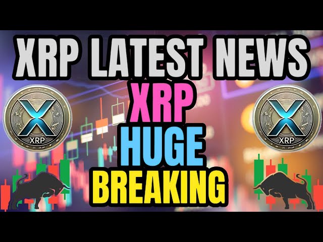 XRP NEWS : XRP NEWS HUGE BREAKING XRP NEWS! XRP BIGGEST NEWS TODAY'S #cryptocurrencynews #news