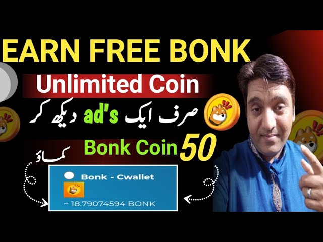 Comment gagner du Bonk Coin Site Web gratuit | regarder les publicités pour gagner des pièces Bonk | Gagner de l'argent en ligne