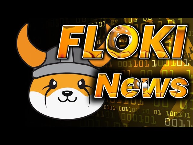 Floki Inu Coin News-Update heute | Floki INU COIN-PREISVORHERSAGE | Floki Inu Coin-Update