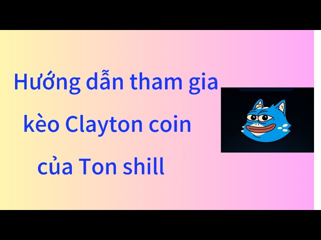 Ton shill의 Clayton 코인 베팅 참여 방법