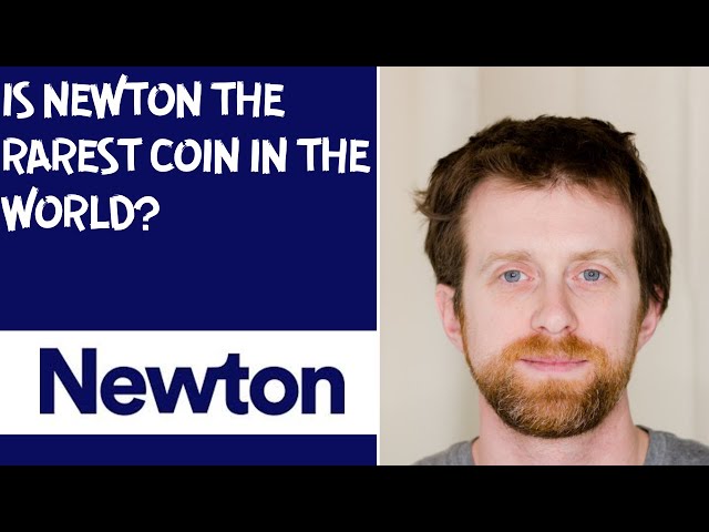 is newton the rarest coin in the world