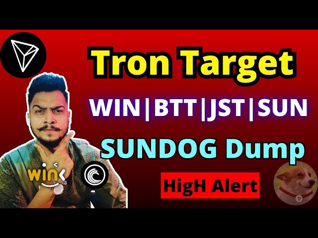 Tron (TRX) 价格预测和 WIN、BTT、JST、SUN 代币更新 🚀 |幻日转储？