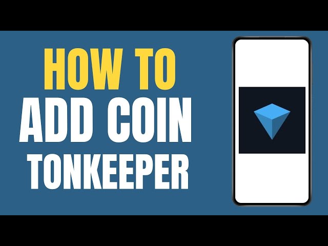 How to Add Coin on Tonkeeper Wallet ?