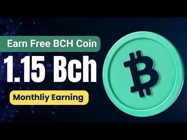 Free BCH Coin Today || Bitcoin Cash Price Prediction 2025 || Free BCH Coin Today App