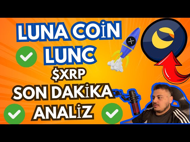 LUNA COİN LUNC BOMBA ARTIŞ 🚀🚀 --- XRP COİN ANALİZ 🚀🚀 -- LUNCH #lunc #luna #bitcoin #xrp #ripple