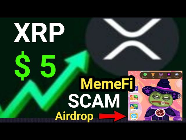 XRP 5$ BIENTÔT..? || MemeFi DUST Airdrop || Réclamation de jeton MemeFi || Inscription et retrait