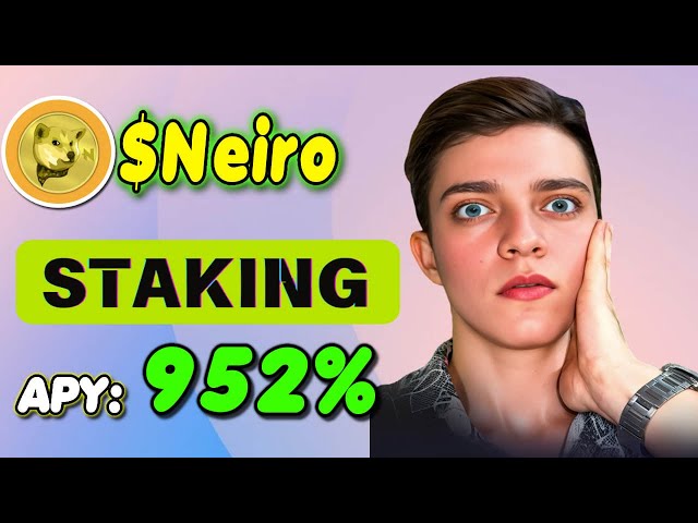 neiro 코인을 스테이킹하세요 🚀 오늘 Neiro를 스테이킹하여 952%의 엄청난 연이율을 얻으세요