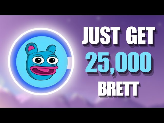 ERHALTEN SIE NUR 25.000 BRETT 🚀 Basierend auf Brett-Preisvorhersagen und -analysen 2024-2025 (Bester Basis-Memecoin)