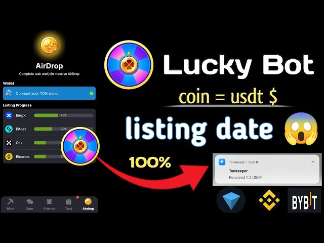 Lucky Bot | coin to usdt | listing date | instant payment #luckybot #listing #instant #telegrambot