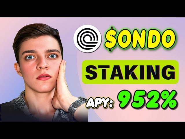 Stake ONDO 🚀 Ein vollständiger Leitfaden zum Staking von Ondo Finance für enorme Renditen von 952 %