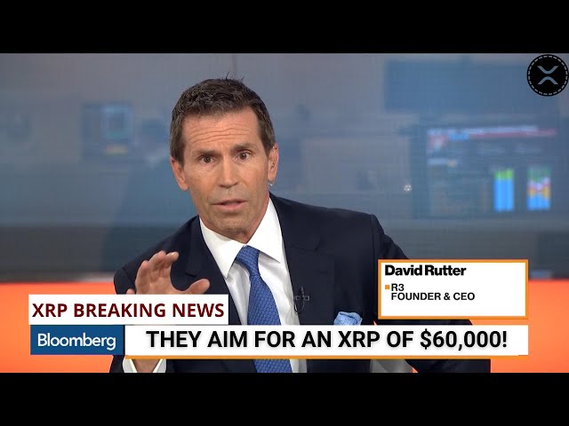 突发新闻：据彭博社报道，Ripple XRP 有望飙升至 60,000 美元以上！