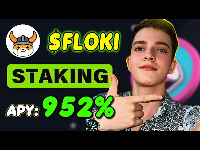 Jalonnement du vrai FlokiInu 🚀 Gagnez 952 % de rendement en jalonnant FLOKI