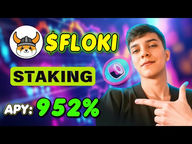 Staking Real FlokiInu 🚀 Votre meilleure stratégie pour Stake FLOKI pour un rendement de 952 %