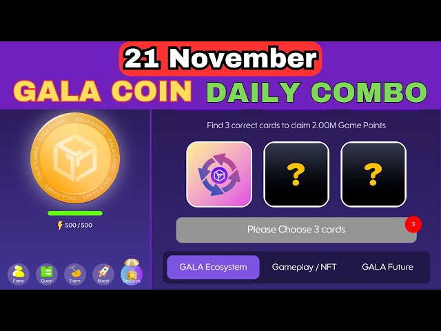 Gala Coin Combo Today 21 Noverber | Gala Coin Daily Combo Today | $GALA Coin Card