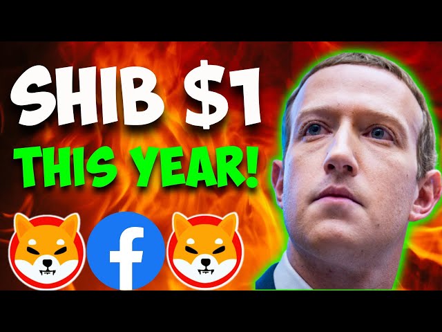 WHAT FACEBOOK CEO (META) JUST DID WITH SHIBA INU COIN TO MAKE IT $1 THIS YEAR! -SHIBA INU NEWS TODAY