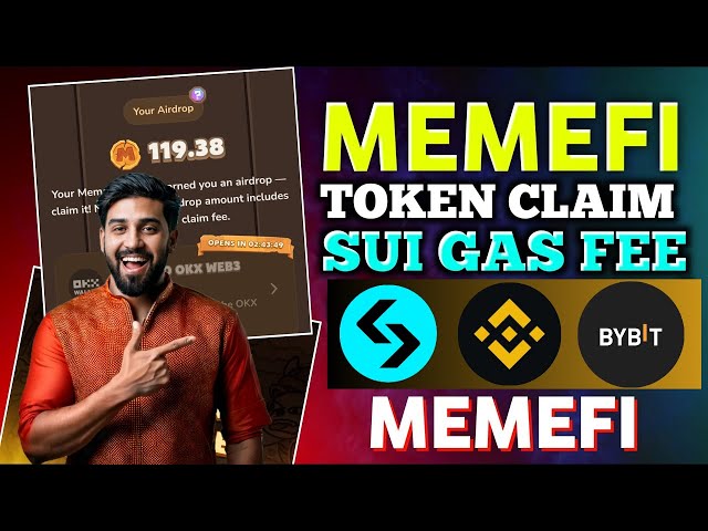 Memefi Sui 가스 요금 | MemeFi 토큰 청구 | Memefi 청구 가스 수수료 | 비트겟 바이비트 출금