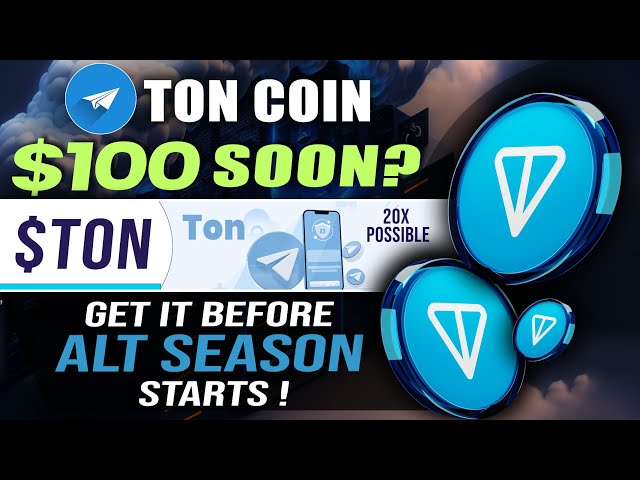 🔥TON Coin 1 $Ton = $100 もうすぐ? 😱 - ALTが爆発する前にこれを実行してください🤯トンコイン価格予測✅