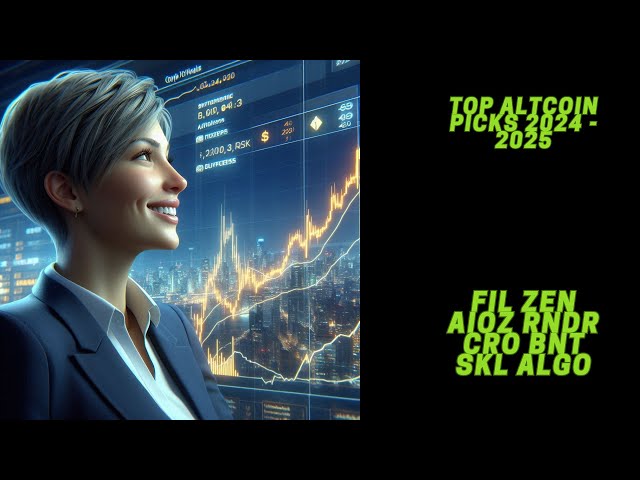 Top Altcoin Picks 2024 - 2025 - FIL ZEN AIOZ CRO RNDR BNT SKL ALGO