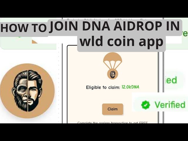 World Coin 앱 단계 가이드에서 DNA Aidrop에 참여하는 방법 // DNA Aidrop 튜토리얼 //world coin Aidrop.