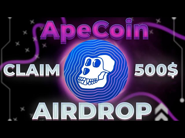 ApeCoin | Largage aérien 500$ | Pièce cryptographique APE | comment acheter des ApeCoin