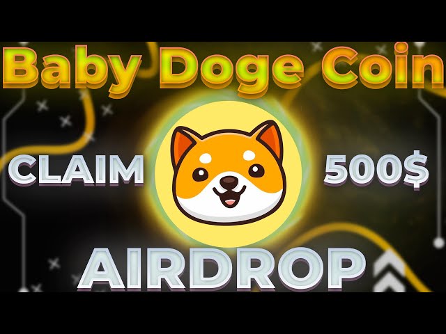 Pièce de bébé doge CRYPTO PROJECT BEST 2024 | NOUVEAU JETON DE RÉCLAMATION 500