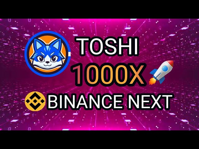 💥BIG BANG💥 TOSHI COIN 主要上市 || 2025 年東芝價格預測 ||很快 1000 倍？ 🚀🚀🚀