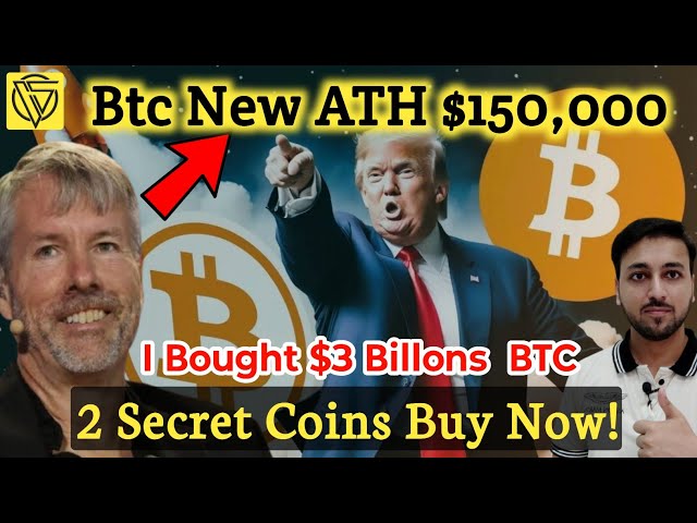 Btc 신규 Ath $150000 || 총독과 시바견 코인 가격 예측 || Michael Saylor는 30억 달러 Btc를 구입했습니다.