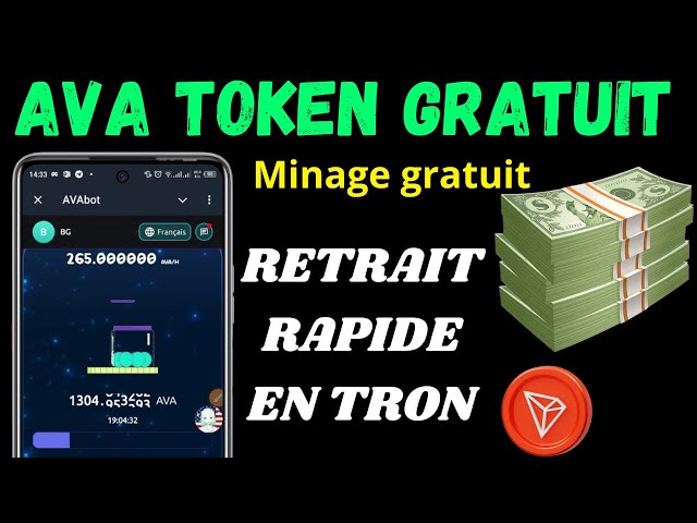 AVA TOKEN GRATUIT  / TRX / GAGNEZ DE L' ARGENT AVEC LES JETONS AVA / MINAGE GRATUIT