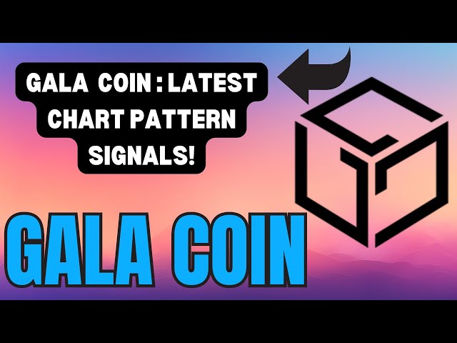 GALA COIN CHARTS ERKLÄRT: BULLISCHE ODER BÄÄRISCHE TRENDS? GALA COIN CHARTS SIGNAL!