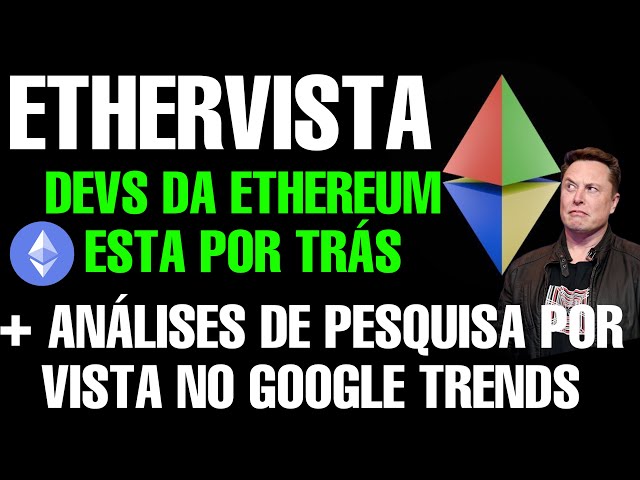 🔥 폭탄, ETHERVISTA의 배후에 있는 ETH 공동 창립자! + Google 트렌드 분석 보기