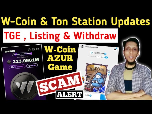 W-Coin & Ton Station エアドロップの新しいアップデート |トンステーションエアドロップ | Wコイン上場日