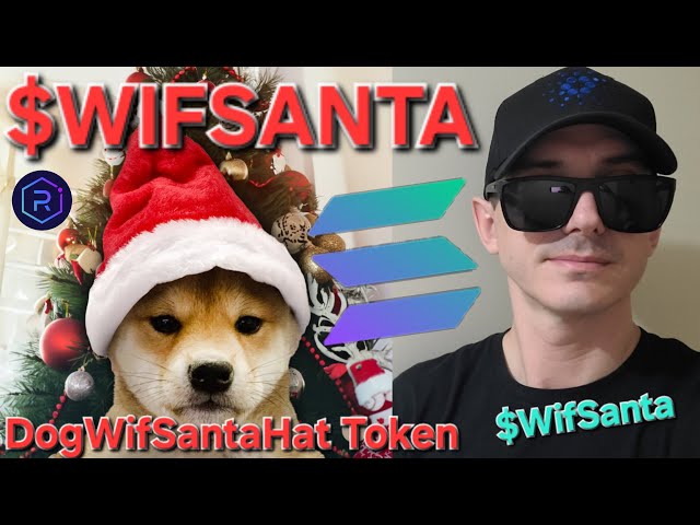 $WIFSANTA - DogWifSantaHat TOKEN CRYPTO COIN HOW TO BUY DOG WIF SANTA HAT MEMECOIN SOLANA RAYDIUM