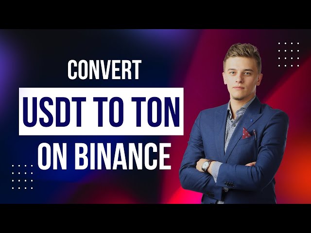 So konvertieren/tauschen Sie USDT in TON auf Binance Exchange