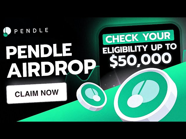 Crypto Airdrop | Pendle Airdrop Claim Up To 50,000$